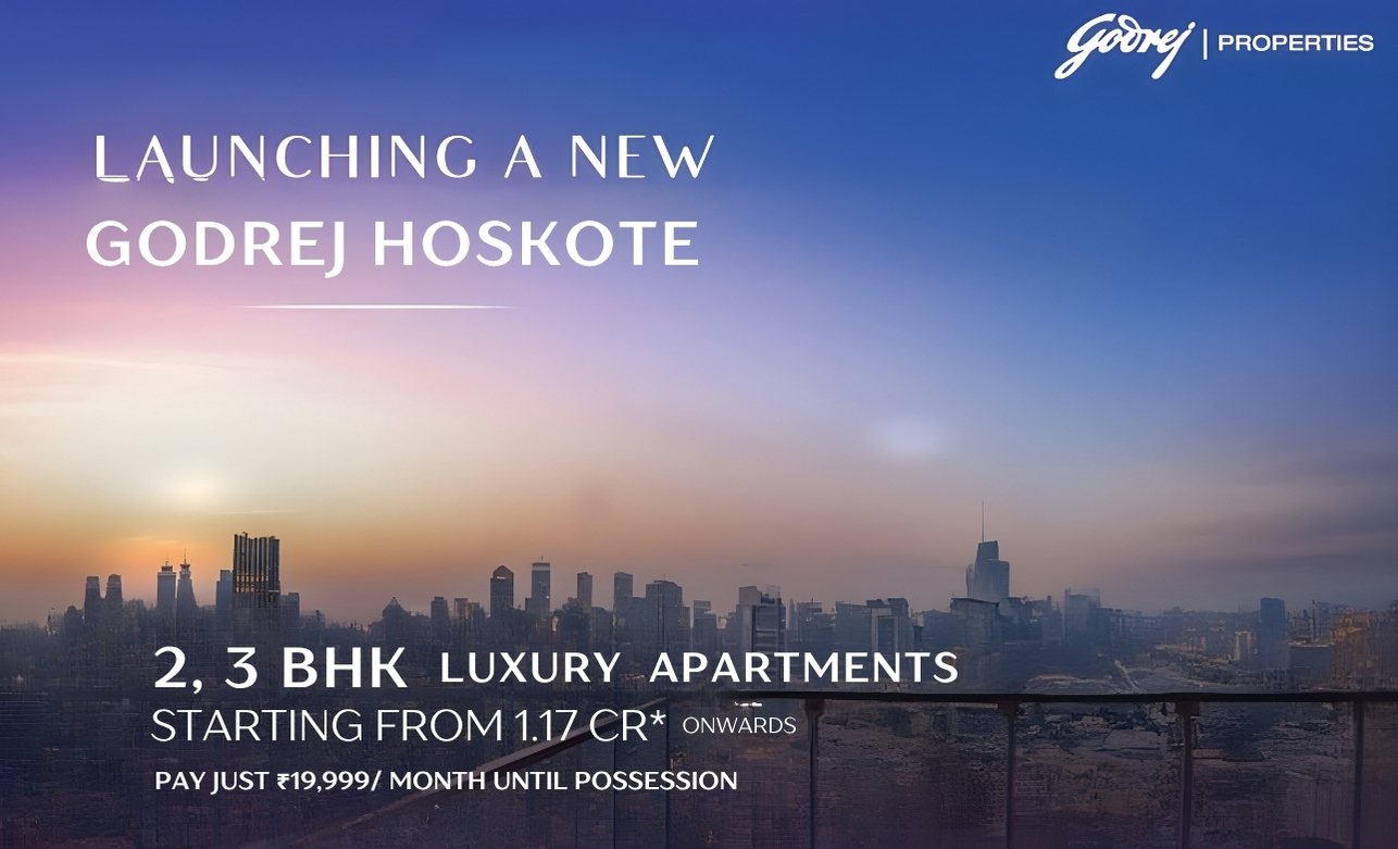 Godrej Hoskote , East Bangalore  